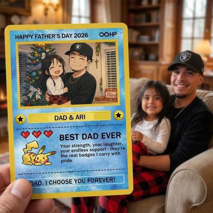 Custom Anime Photo "Best Dad Ever" Base Set Card Pokecard