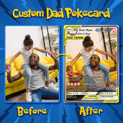 50% OFF💙Personalized Dad Anime Pokecard V/VMAX/GX/EX card For Pokedad